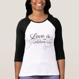 T-shirt L'amour est un verbe Action