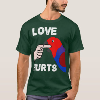 T-shirt L'amour fait mal aux femmes Eclectus Parrot