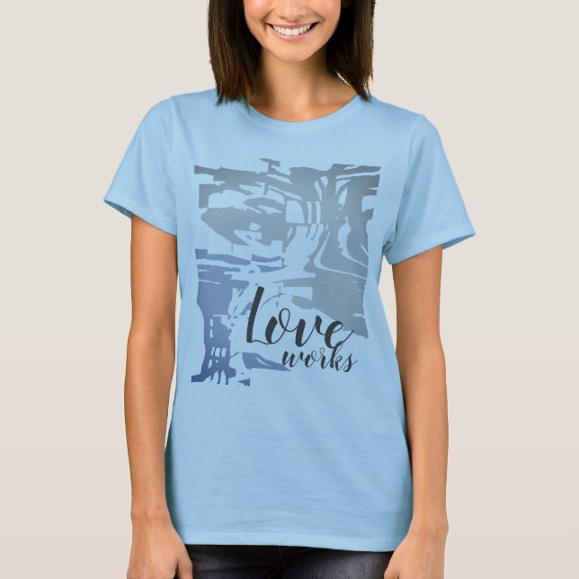 T-shirt "L'amour fonctionne" Gris Bleu Batik Motif île T (Devant)