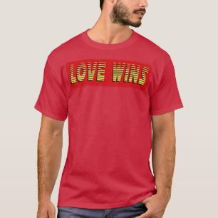 T-shirt L'amour gagne le texte