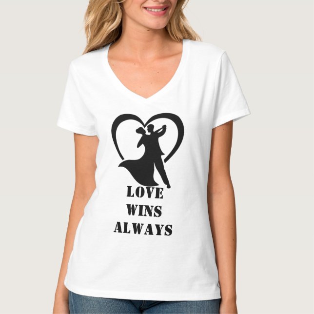 T-shirt L'amour gagne toujours V-Neck Tee - Freefit (Devant)