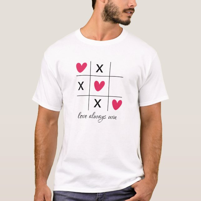 T-shirt L'amour gagne toujours Valentines Tic tac toe (Devant)