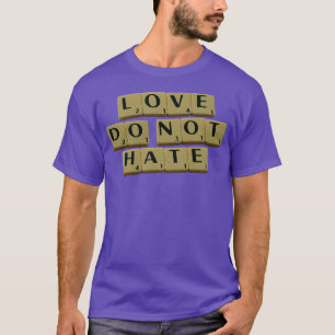 T-shirt L'amour ne déteste pas