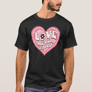 T-shirt L'Amour n'échoue jamais Citations Positives Mots E