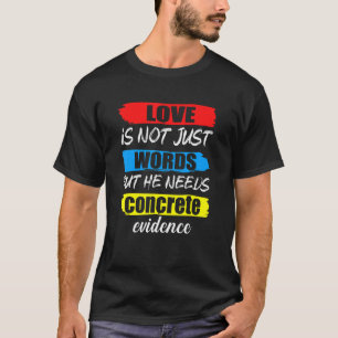 T-shirt l'amour n'est pas seulement des mots mais des beso
