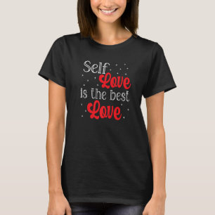 T-shirt L'Amour Propre Est Le Meilleur Amour Feministe Ema