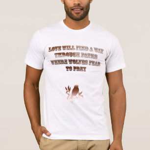 T-shirt L'amour trouvera un moyen