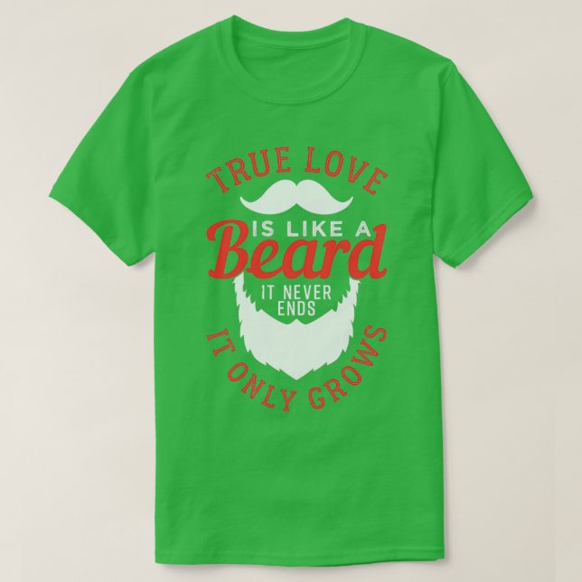 T-shirt L'Amour Vrai Est Comme Une Barbe 6 (Design devant)