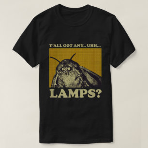 T-shirt Lampe de chercheur de papillon de nuit drôle