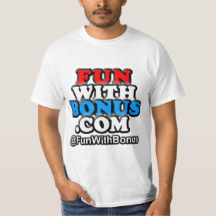 T-shirt L'amusement avec la bonification - @FunWithBonus -