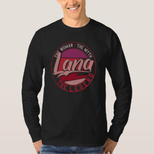 T-shirt Lana la Dame du Mythe la Légende