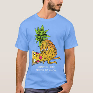 T-shirt L'ananas Appartient sur Pizza Lover amusant jeu de