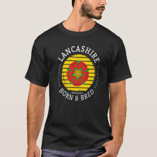 T-shirt Lancashire Born & Bred Ideas & England Uk Lancashi