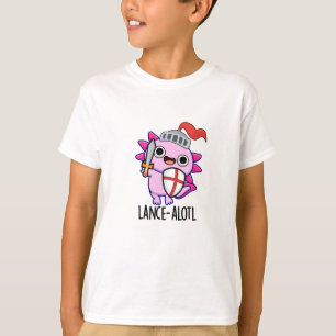 T-shirt Lance-a-lotl Funny Axolotl Knight Pun