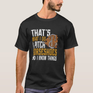 T-shirt Lancer de fer à cheval C'est ce que je fais Jeu de