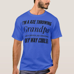 T-shirt Lancer de hache dire Ix27m A Ax Lancer Grand-père 
