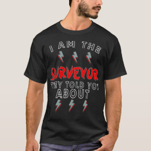 T-shirt Land Surveyor, ont-ils dit