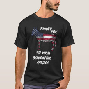 T-shirt L'âne politique libérale ruine l'Amérique