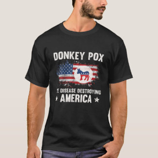 T-shirt L'Âne Pox La Maladie Détruisant L'Amérique Drôle U