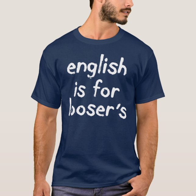 T-shirt L'anglais est pour la pièce en t de blanc de (Devant)