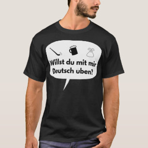 T-shirt Langue allemande Voulez-vous pratiquer l'allemand