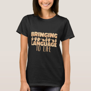 T-shirt Langue des Signes Américaine Apporter la langue à
