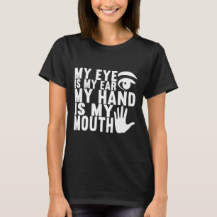 T-shirt Langue des signes américaine Sensibilisation des s