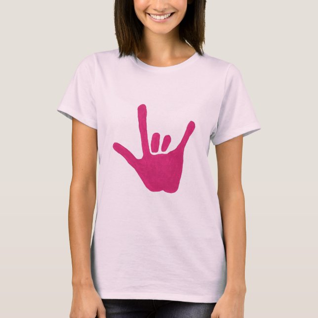 T-shirt Langue des signes de la main de l'amour, en rose,  (Devant)