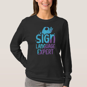 T-shirt Langue des signes Expert Apprendre Gesthétie Sensi