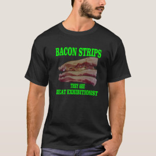 T-shirt Lanières de bacon