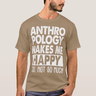 T-shirt L'anthropologie me rend heureux 2