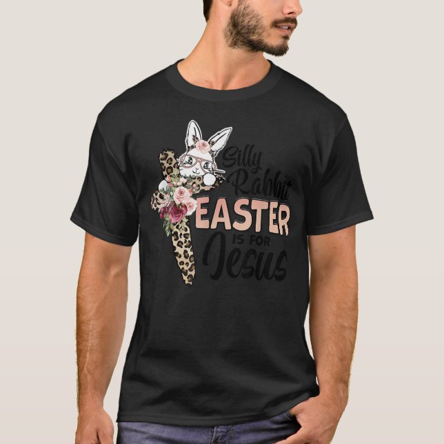 T-shirt Lapin bête de Pâques est pour Jésus Jour de Pâques (Devant)