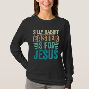 T-shirt Lapin bête de Pâques pour Jésus Tout-petits Adulte