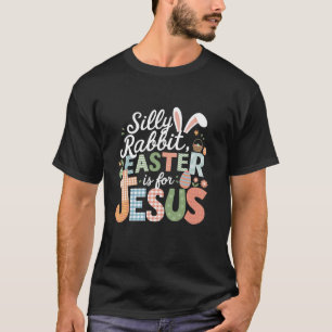 T-shirt Lapin bête Pâques est pour Jésus Mignon lapin Chri