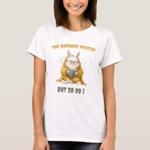 T-shirt Lapin blanc Les horreurs persistent, mais il en es