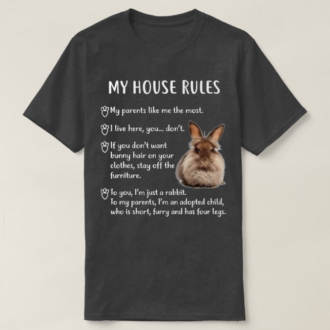T-shirt Lapin Drôle, Mon Règlement De Maison Lapin En Tête (Design devant)