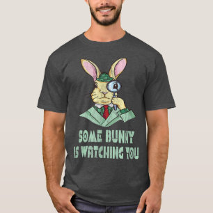 T-shirt Lapin vous observant inspecteur lapin espion Pâque