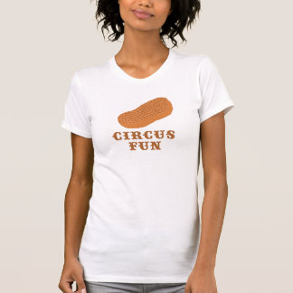 T-shirt L'arachide de cirque sont amusement !
