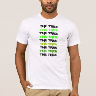 T-SHIRT L'ARBRE, L'ARBRE, L'ARBRE, L'ARBRE, LE TRE…