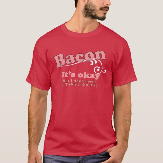 T-shirt Lard - il est correct (Devant)