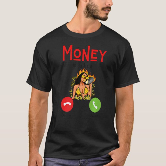 T-shirt L'argent appelle l'argent amusant Les hommes qui t (Devant)