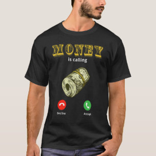 T-shirt L'argent appelle l'argent de caisse 1