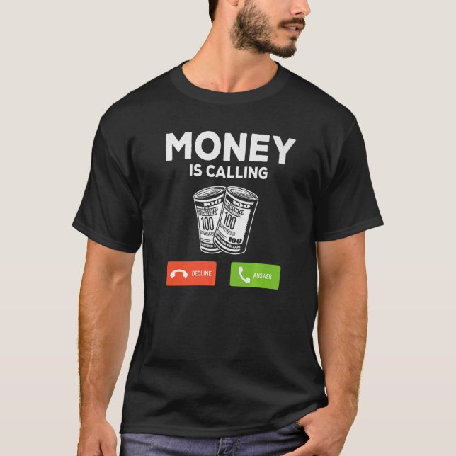 T-shirt L'argent appelle le comptable (Devant)