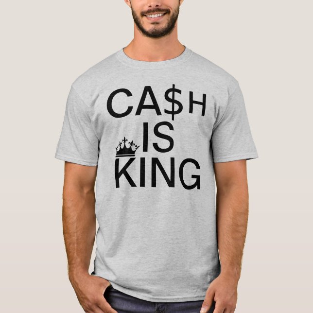 T-shirt L'argent liquide est roi (Devant)