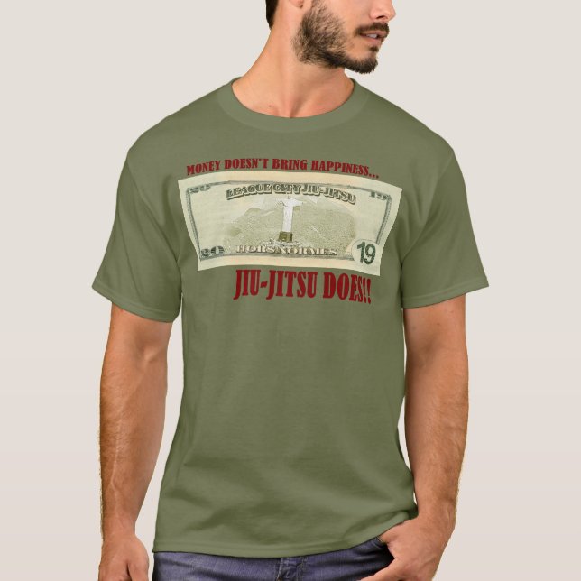 T-shirt L'argent n'achète pas le bonheur, BJJ le fait ! (Devant)