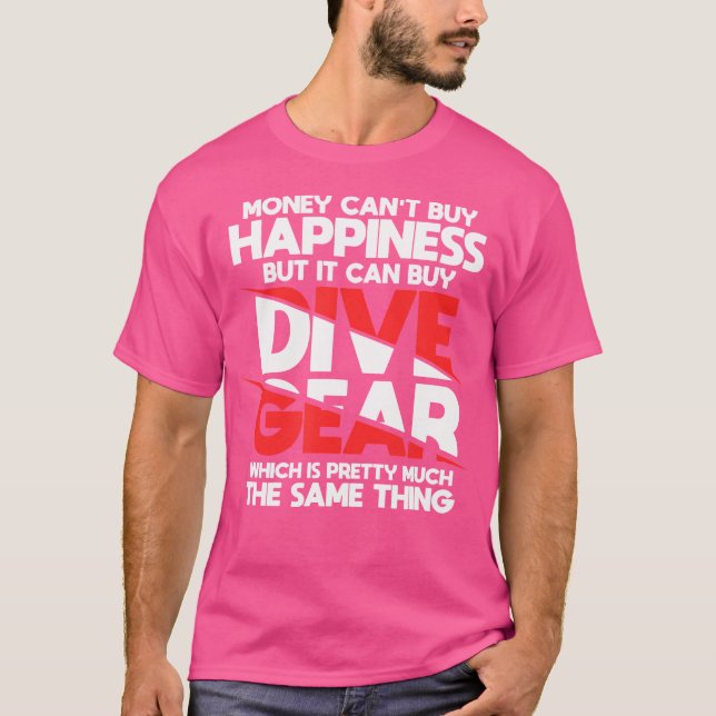 T-shirt L'argent ne peut pas acheter Happiness Dive Gear D (Devant)