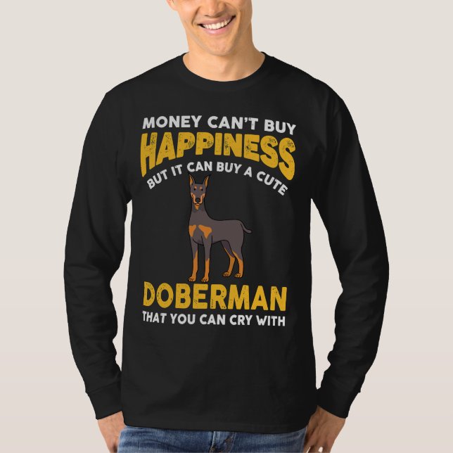 T-shirt L'argent ne peut pas acheter le bonheur Funny Dobe (Devant)