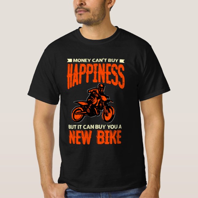 T-shirt L'argent ne peut pas acheter le bonheur mais une n (Devant)