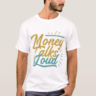 T-shirt L'argent parle fort