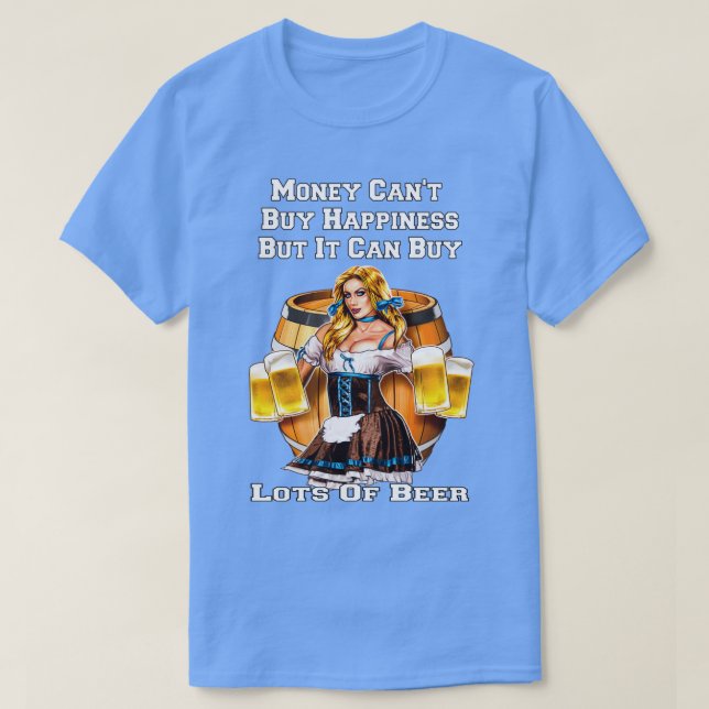 T-shirt L'Argent Peut Acheter Beaucoup De Bière Drôle Bois (Design devant)